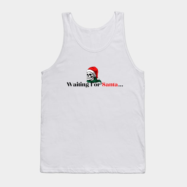 Waiting for Santa | Funny Christmas Tank Top by Fayn